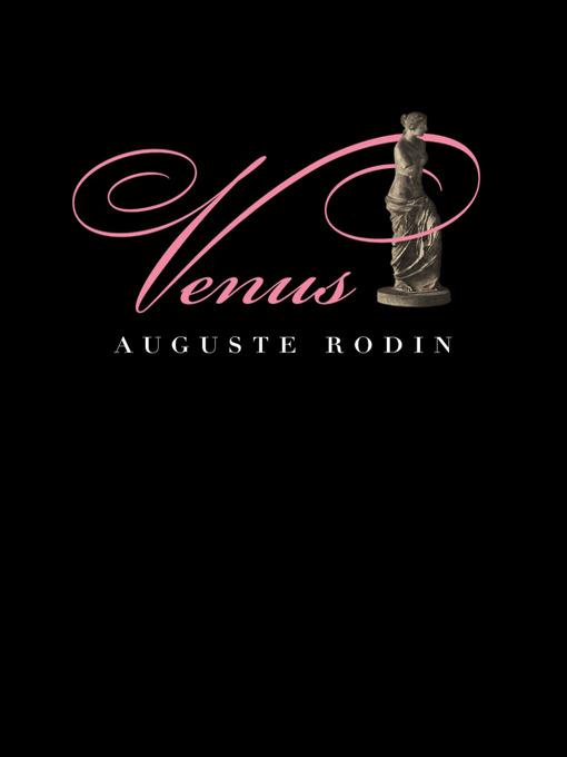 Title details for Venus by Auguste Rodin - Available